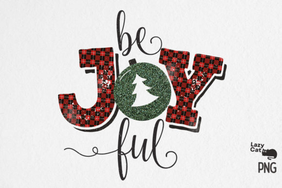 Be Joyful Christmas Sublimation