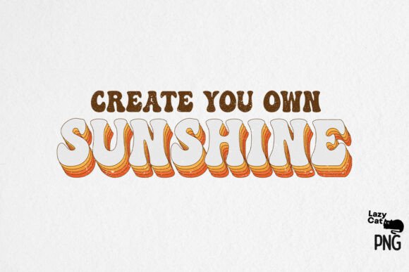 Be the Sunshine Retro Sublimation