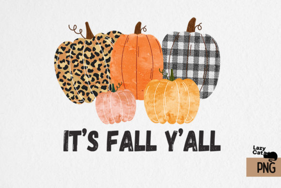 It's FALL Y All Sublimation