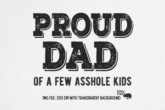 Proud Dad Sublimation Fathers Day